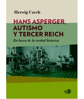 HANS ASPERGER AUTISMO Y TERCER REICH