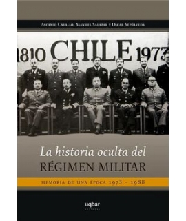 HISTORIA OCULTA DEL REGIMEN MILITAR, EL 