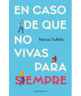 EN CASO DE QUE NO VIVAS PARA SIEMPRE