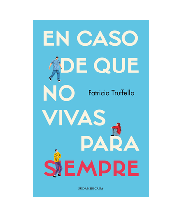 EN CASO DE QUE NO VIVAS PARA SIEMPRE
