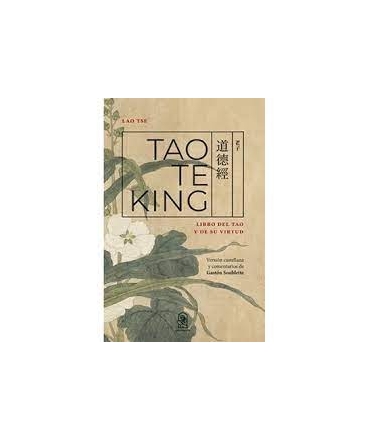 TAO TE KING LIBRO DEL TAO Y DE SU VIRTUD