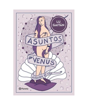 ASUNTOS DE VENUS ASTROLOGIA DEL PLACER