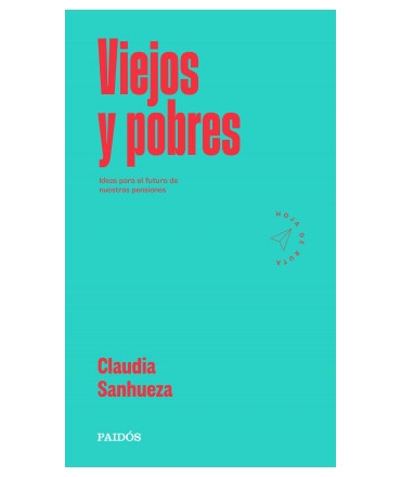 VIEJOS Y POBRES IDEAS PARA EL FUTURO DE NUESTRAS PENSIONES