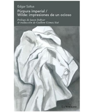 PURPURA IMPERIAL Y WILDE IMPRESIONES DE UN OCIOSO