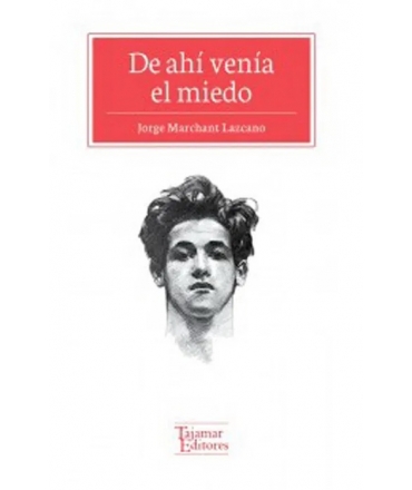 DE AHI VENIA EL MIEDO
