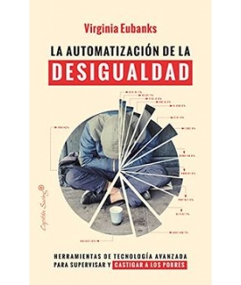 AUTOMATIZACION DE LA DESIGUALDAD, LA