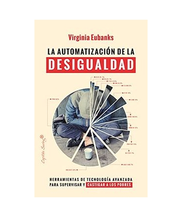 AUTOMATIZACION DE LA DESIGUALDAD, LA
