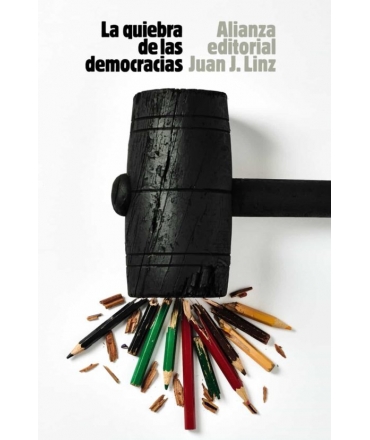 QUIEBRA DE LAS DEMOCRACIAS, LA