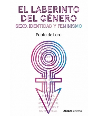LABERINTO DEL GENERO EL Sexo identidad y feminismo
