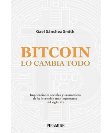 BITCOIN LO CAMBIA TODO