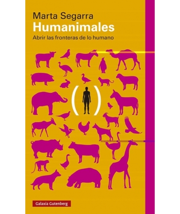 HUMANIMALES ABRIR LAS FRONTERAS DE LO HUMANO