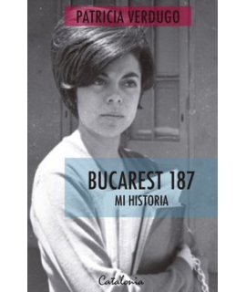BUCAREST 187 MI HISTORIA