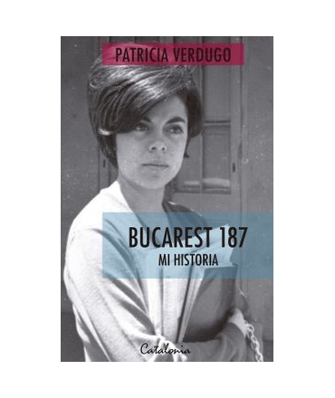 BUCAREST 187 MI HISTORIA