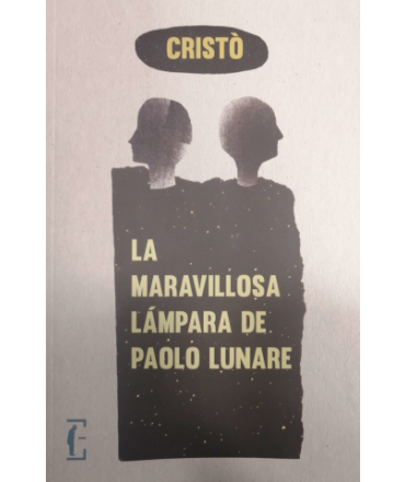 MARAVILLOSA LAMPARA DE PAOLO LUNARE, LA
