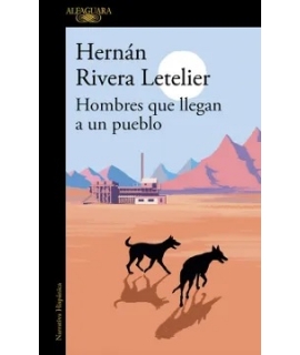 HOMBRES QUE LLEGAN A UN PUEBLO