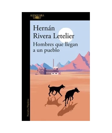 HOMBRES QUE LLEGAN A UN PUEBLO