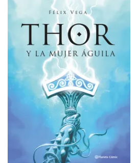 THOR Y LA MUJER AGUILA