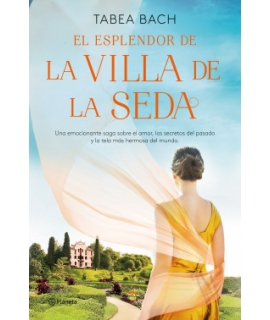 EL ESPLENDOR DE LA VILLA DE LA SEDA