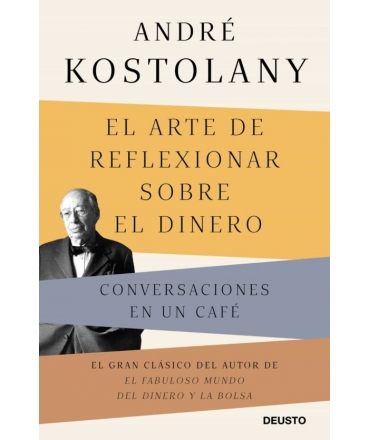 ARTE DE REFLEXIONAR SOBRE EL DINERO, EL