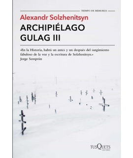 ARCHIPIELAGO GULAG III 