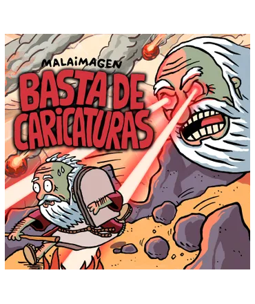BASTA DE CARICATURAS