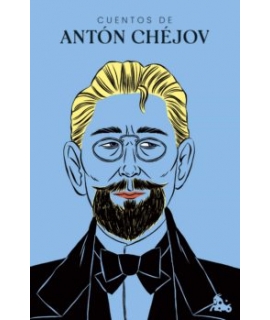 CUENTOS DE ANTON CHEJOV