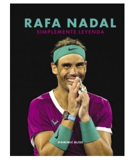 RAFA NADAL SIMPLEMENTE LEYENDA