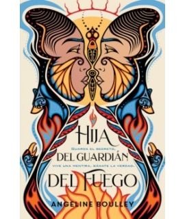 HIJA DEL GUARDIAN DEL FUEGO