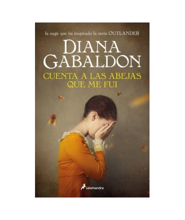 OUTLANDER 9 / CUENTA A LAS ABEJAS QUE ME FUI
