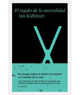 REGALO DE LA MORTALIDAD, EL