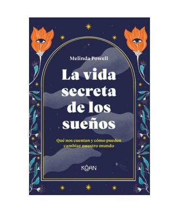 VIDA SECRETA DE LOS SUEÑOS, LA