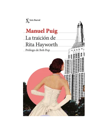 TRAICION DE RITA HAYWORTH, LA