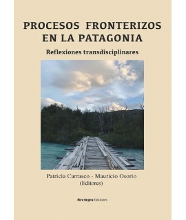 PROCESOS FRONTERIZOS EN LA PATAGONIA