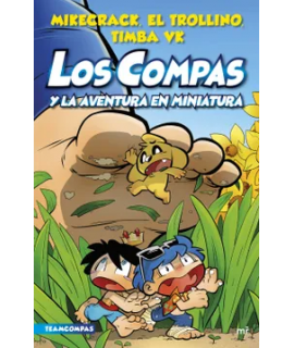 COMPAS Y LA AVENTURA EN MINIATURA, LOS 