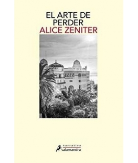 ARTE DE PERDER EL