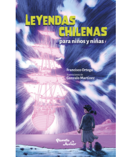 LEYENDAS CHILENAS PARA NIÑOS Y NIÑAS