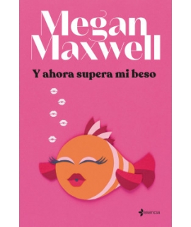 Y AHORA SUPERA MI BESO