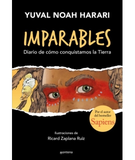 IMPARABLES DIARIO DE COMO CONQUISTAMOS LA TIERRA