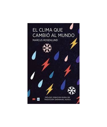CLIMA QUE CAMBIO EL MUNDO, EL