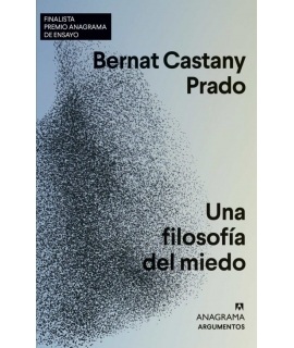 UNA FILOSOFIA DEL MIEDO