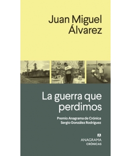 GUERRA QUE PERDIMOS, LA