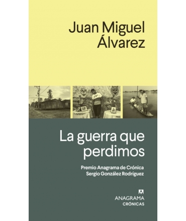 GUERRA QUE PERDIMOS, LA