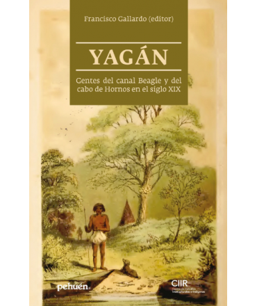 YAGAN Gentes del canal Beagle y del cabo de Hornos en el siglo XIX