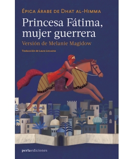 PRINCESA FATIMA, MUJER GUERRERA