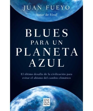 BLUES PARA UN PLANETA AZUL 