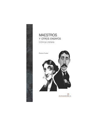 MAESTROS Y OTROS ENSAYOS CRONICA LITERARIA