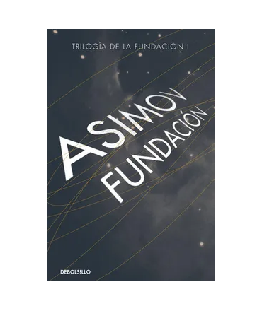 TRILOGIA DE LA FUNDACION 1 / FUNDACION