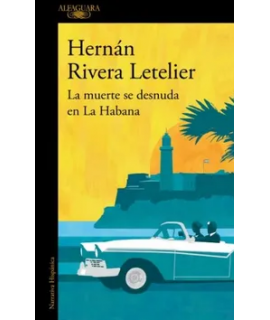 MUERTE SE DESNUDA EN LA HABANA, LA