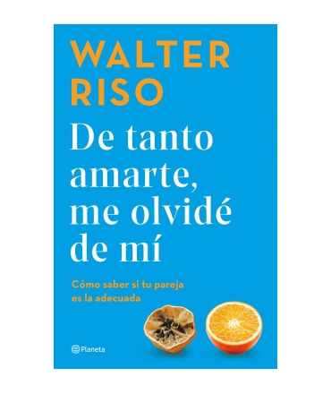 DE TANTO AMARTE ME OLVIDE DE MI