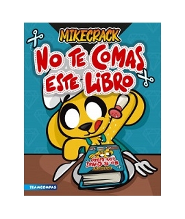NO TE COMAS ESTE LIBRO